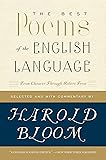 The Best Poems of the English Language: From Chaucer Through Robert Frost