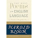 The Best Poems of the English Language: From Chaucer Through Robert Frost