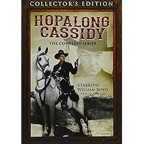 Hopalong Cassidy: The Complete Series: Amazon.ca: William Boyd