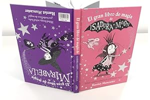 Isadora Moon - El gran libro de magia de Isadora y Mirabella
