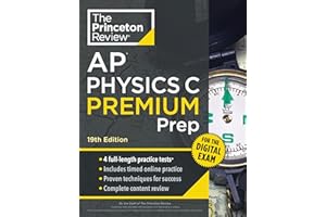 Princeton Review AP Physics C Premium Prep, 19th Edition: 4 Practice Tests + Digital Practice Online + Content Review