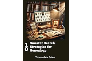 10 Smarter Search Strategies for Genealogy CHEAT SHEET