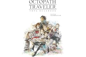 Octopath Traveler TRPG Rulebook