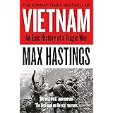 Vietnam An Epic Tragedy 1945-1975