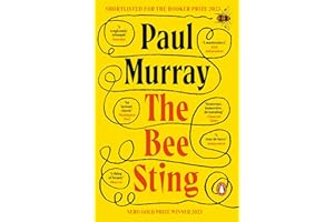 The Bee Sting: Shortlisted for the Booker Prize 2023