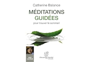 Méditations guidées pour trouver le sommeil: 1 CD audio