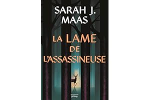 Throne of Glass: La lame de l'assassineuse (French Edition)