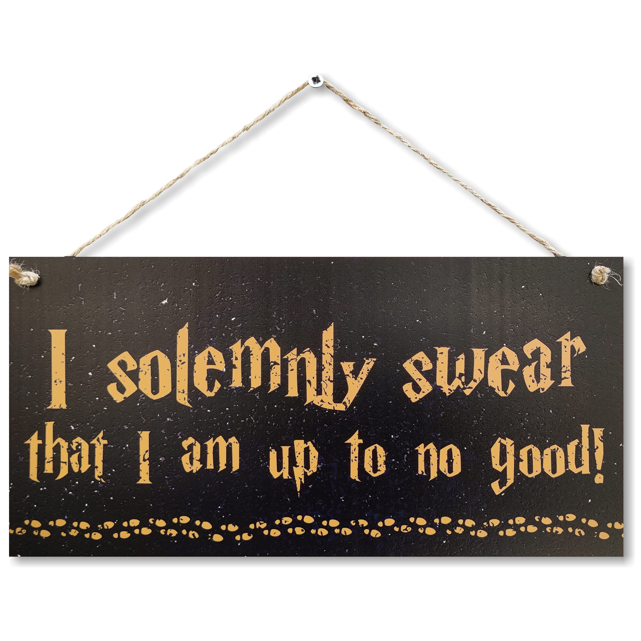 CARISPIBET I solemnly swear I'm up to no good! | home signs funny decorative plaques house decoration funny signs fantasy 6" x 12''