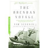 The Brendan Voyage: Sailing to America in a Leather Boat to Prove the Legend of the Irish Sailor Saints (Modern Library Exploration)