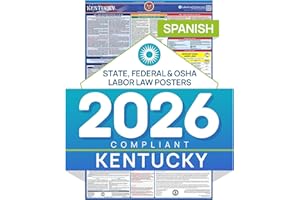 LABOR LAW CENTER 2026 Kentucky Labor Law Poster – State & Federal Compliance in Spanish – OSHA, EEOC, FMLA, Minimum Wage – Durable, Laminated & Waterproof Workplace Employment Poster – Made in USA – 26” x 39.5”