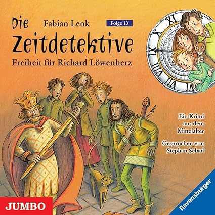 Die Zeitdetektive Freiheit Fur Richard Lowenherz Schad Stephan Schad Stephan Amazon De Musik