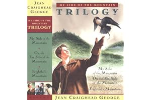 My Side of the Mountain Trilogy (My Side of the Mountain / On the Far Side of the Mountain / Frightful's Mountain)