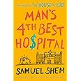 Man's 4th Best Hospital