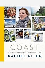 Coast: Recipes from Ireland’s Wild Atlantic Way Kindle Edition