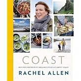 Coast: Recipes from Ireland&rsquo;s Wild Atlantic Way