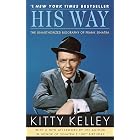 His Way: An Unauthorized Biography Of Frank Sinatra