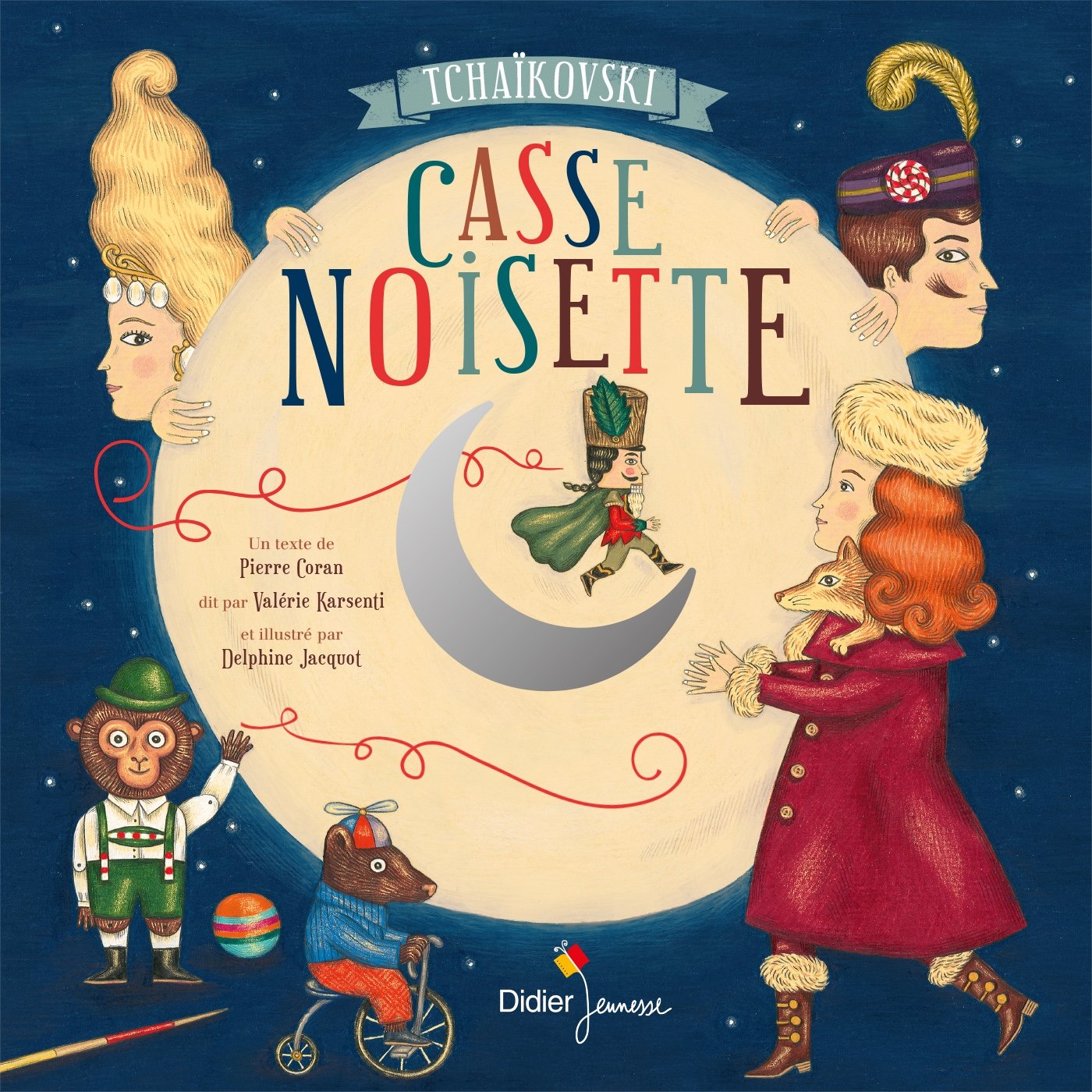 Casse Noisette L Histoire Jamais Racontée La Véritable Histoire De Casse Noisette - Nouvelles Histoire