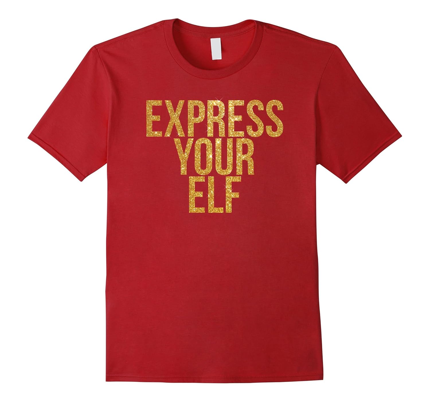 Express Your Elf T-Shirt Christmas Holiday 2017 Gold Glitter-Rose