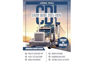 CDL Study Guide 2025-2026: Your All-In-One Course, 2500+ Practice Questions + Online Platform + Full-Length Exams for All Cla