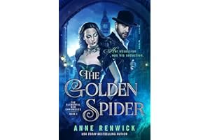 The Golden Spider: A Historical Fantasy Romance (Elemental Web Chronicles Book 1)