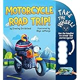 Motorcycle Road Trip! (Take the Wheel!)