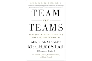 Team of Teams: New Rules of Engagement for a Complex World