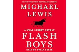 Flash Boys: A Wall Street Revolt