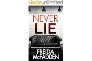 Never Lie: An addictive psychological thriller