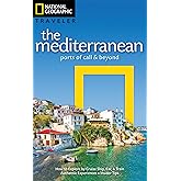 National Geographic Traveler: The Mediterranean: Ports of Call and Beyond