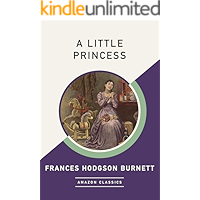 A Little Princess (AmazonClassics Edition) book cover