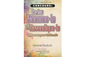 Concours: Le Jeu "Nomme-le et Revendique-le": WINeuvers pour WISHcraft (French Edition)