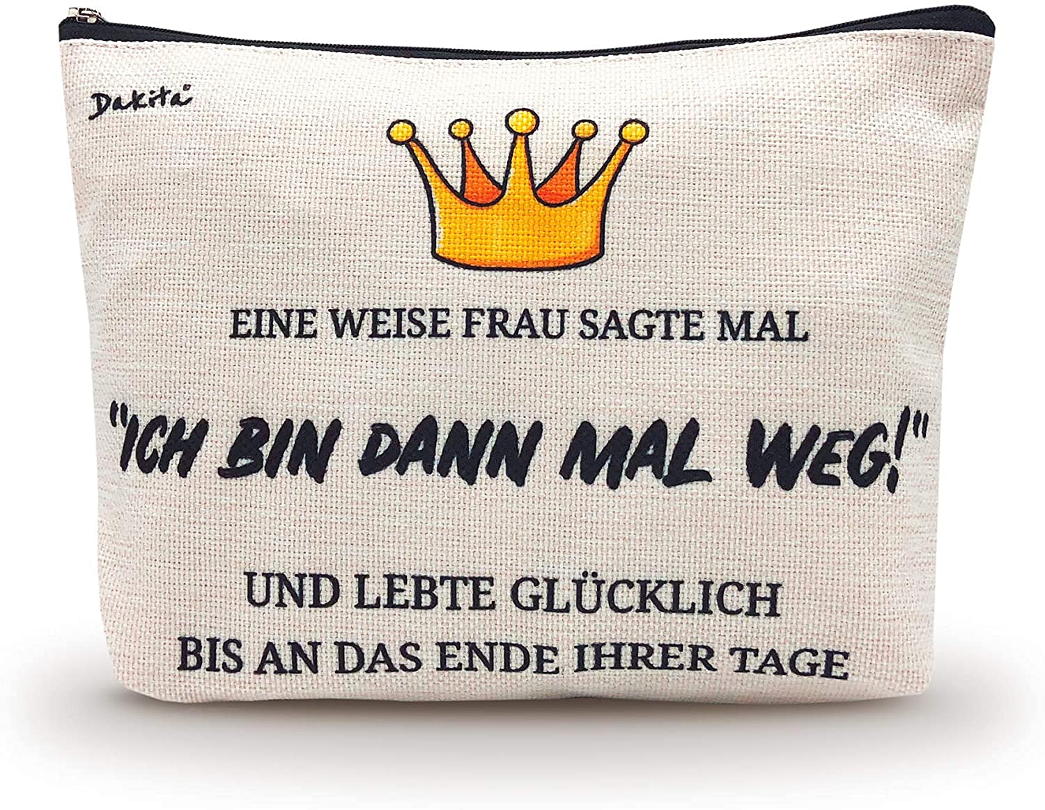 Dakita Cosmetic Bag Leaving Gift – 22 x 17 x 5 cm Large Funny Toiletry Bag Gift for Work Colleagues to Farewell Gift for Colleagues and Friends, Then go away, ohne Inhalt