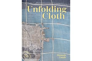 Unfolding Cloth: Inspiration from Historical Textiles