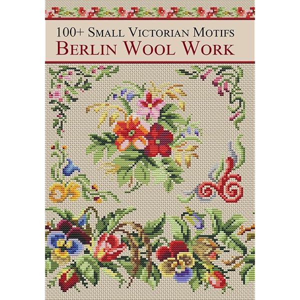 Victorian Berlin Work Pattern Plates: A Collection of Charted