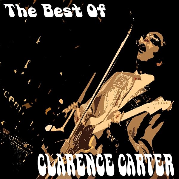 Carter, Clarence - The Best of Clarence Carter - The Dr's Greatest