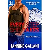 Every Step She Takes (Who’s Watching Now Book 2)
