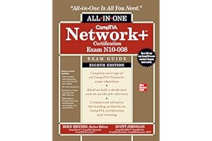 CompTIA Network+ Certification All-in-One Exam Guide, Eighth Edition (Exam N10-008) (CompTIA Network + All-In-One Exam Guide)