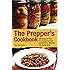 The Prepper's Cookbook: 300 Recipes to Turn Your Emergency Food into Nutritious, Delicious, Life-Saving Meals