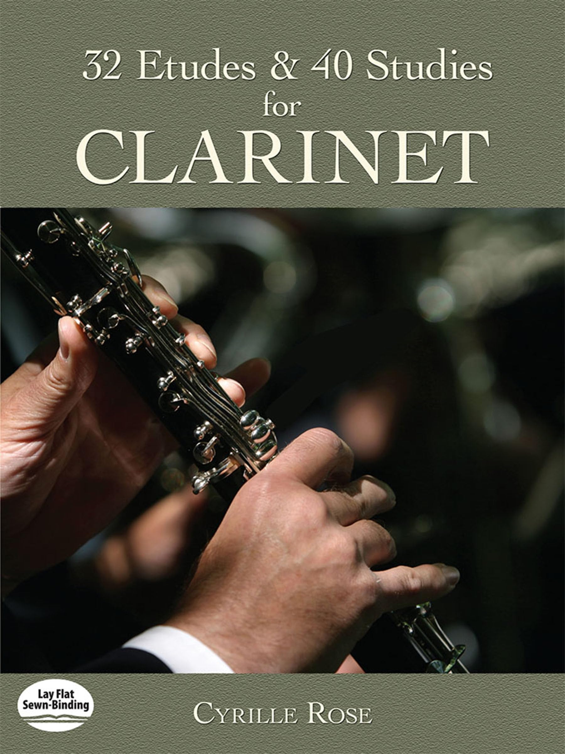 Cyrille Rose 32 Etudes And 40 Studies For Clarinet Clt (Dover Chamber Music Scores)