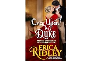 Once Upon a Duke: A Regency Christmas Romance (12 Dukes of Christmas Book 1)