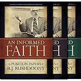An Informed Faith: The Position Papers of R. J. Rushdoony
