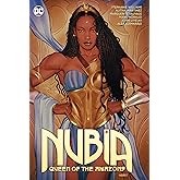 Nubia: Queen of the Amazons