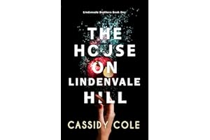 The House on Lindenvale Hill (Lindenvale Brothers Book 1)