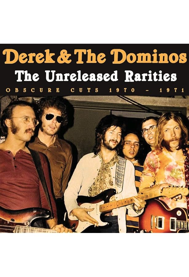 Derek & The Dominos - Live At The Fillmore [2 CD Expanded Edition