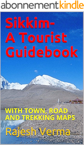 Download Sikkim- A Tourist Guidebook: WITH TOWN, ROAD AND TREKKING MAPS (English Edition) PDF