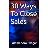 30 Ways To Close Sales