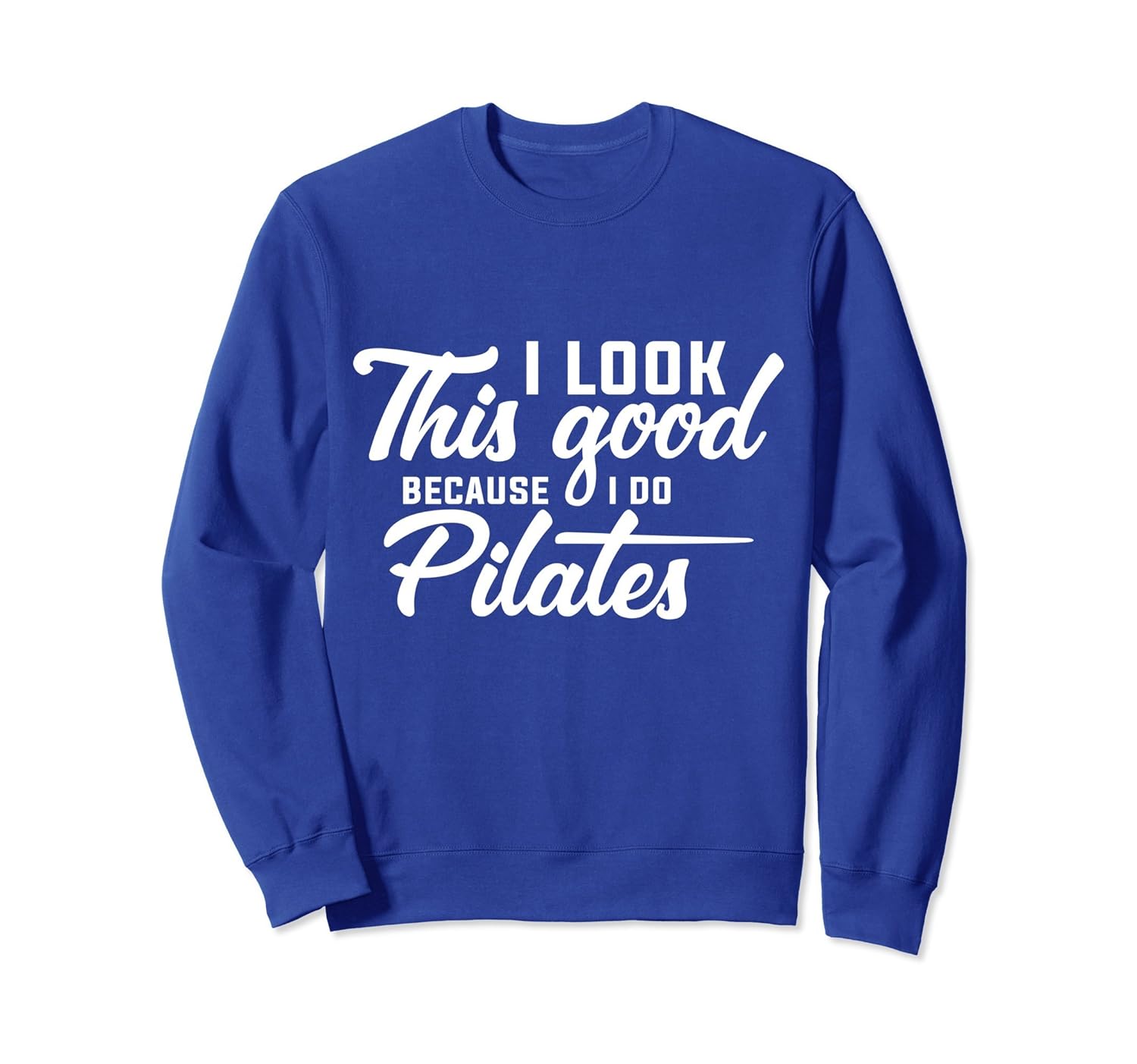 Best gifts for Improve balance Funny Pilates sweatshirt-anz