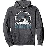 The last Continent Antarctica Pullover Hoodie