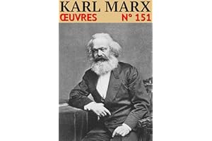 Karl Marx - Oeuvres: Classcompilé n° 151 (Les Classiques Compilés) (French Edition)