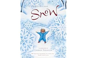 Snow: A Winter and Holiday Book for Kids